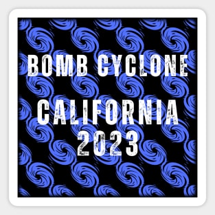 Bomb Cyclone - California 2023 Magnet